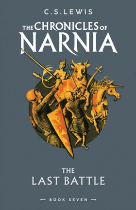 The Last Battle (The Chronicles of Narnia, Book 7)