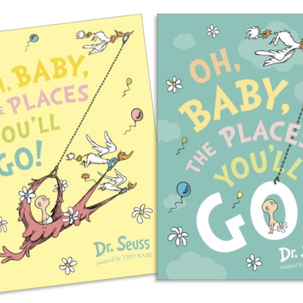 Oh, Baby, The Places You'll Go! Slipcase edition (Dr. Seuss)