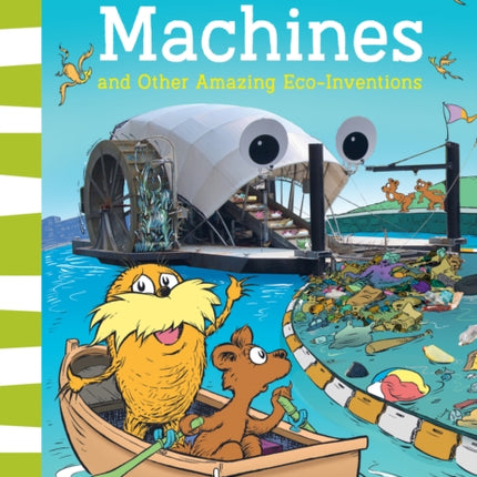 Green Machines and Other Amazing EcoInventions