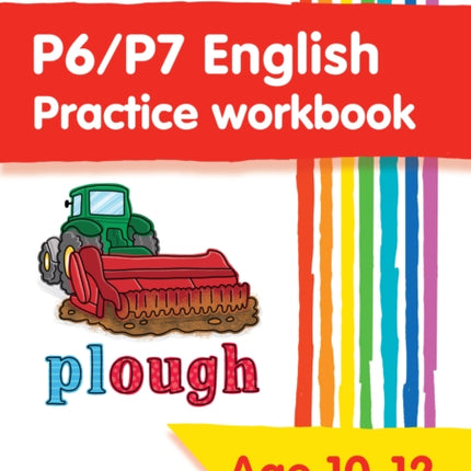 P6/P7 English Practice Workbook: Extra Practice for CfE Primary School English (Leckie Primary Success)