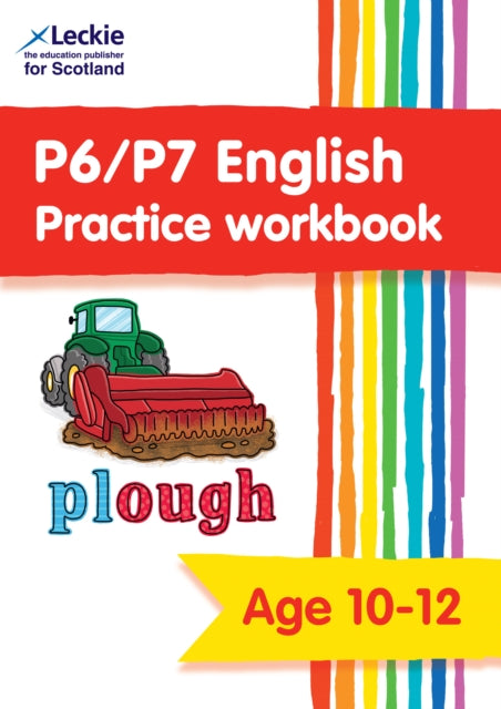 P6/P7 English Practice Workbook: Extra Practice for CfE Primary School English (Leckie Primary Success)