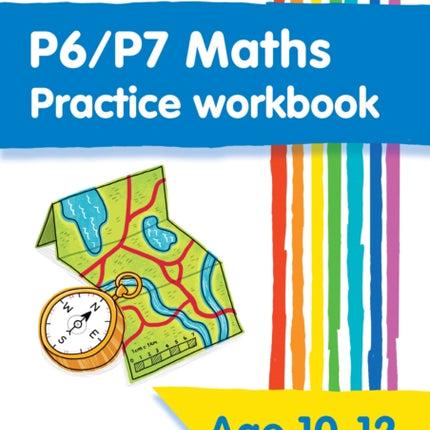 P6/P7 Maths Practice Workbook: Extra Practice for CfE Primary School Maths (Leckie Primary Success)