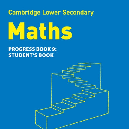 Lower Secondary Maths Progress Students Book Stage 9