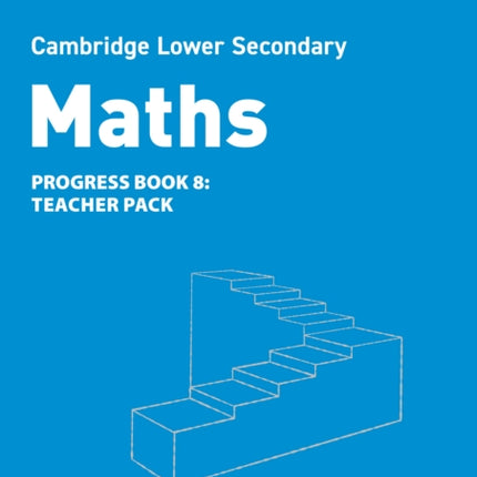 Lower Secondary Maths Progress Teachers Pack Stage 8