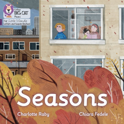 Seasons: Foundations for Phonics (Big Cat Phonics for Little Wandle Letters and Sounds Revised)