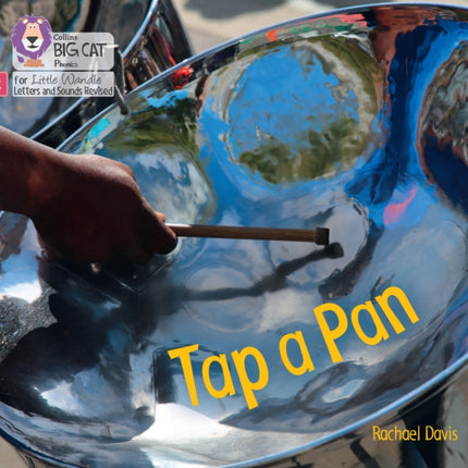 Tap a Pan: Phase 2 Set 1 (Big Cat Phonics for Little Wandle Letters and Sounds Revised)