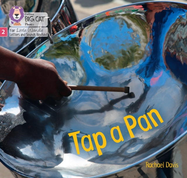 Tap a Pan: Phase 2 Set 1 (Big Cat Phonics for Little Wandle Letters and Sounds Revised)