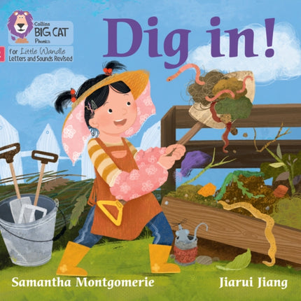 Dig in!: Phase 2 Set 4 (Big Cat Phonics for Little Wandle Letters and Sounds Revised)