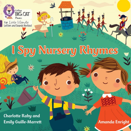 I Spy Nursery Rhymes: Foundations for Phonics (Big Cat Phonics for Little Wandle Letters and Sounds Revised)