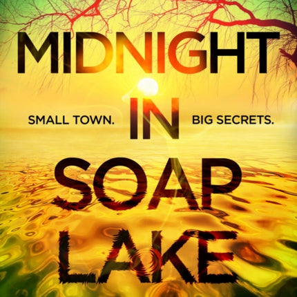 Midnight in Soap Lake