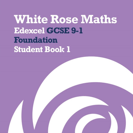 Edexcel GCSE 91 Foundation Student Book 1