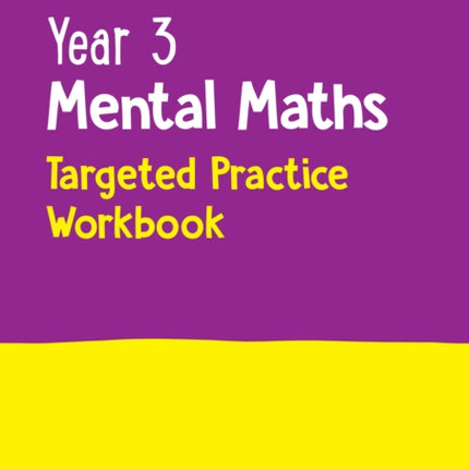 Year 3 Mental Maths Targeted Practice Workbook