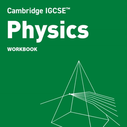 Cambridge IGCSE Physics Workbook