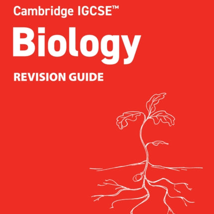 Cambridge IGCSE Biology Revision Guide
