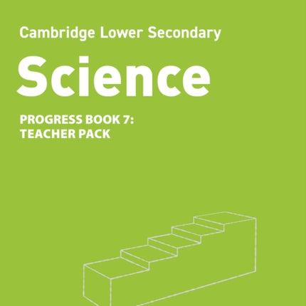 Lower Secondary Science Progress Teacher Pack Stage 7