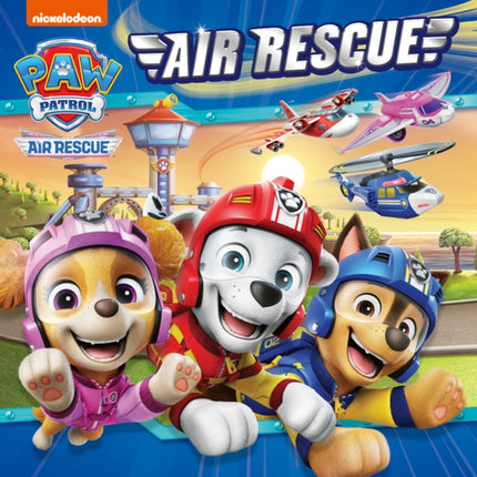 PAW Patrol Air Rescue Picture Book