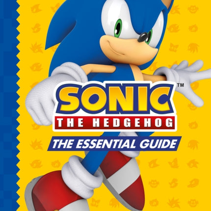 Sonic the Hedgehog The Essential Guide