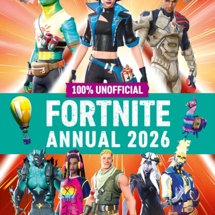 Unofficial Fortnite Annual 2026