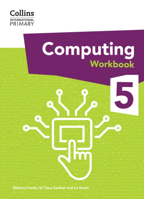 International Primary Computing Workbook Stage 5