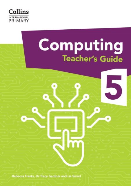 International Primary Computing Teachers Guide Stage 5