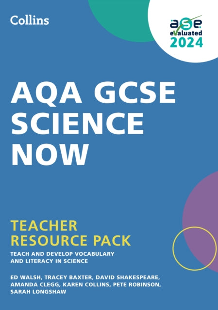 AQA GCSE Science Now Teacher Resource Pack