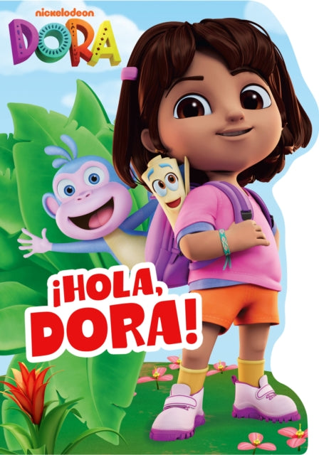 DORA Hola Dora Shaped Board Book