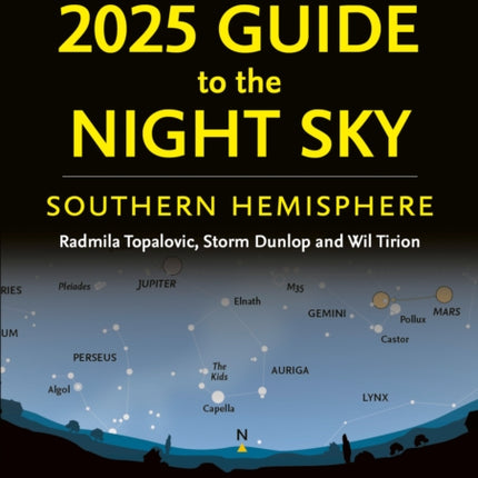 2025 Guide to the Night Sky Southern Hemisphere