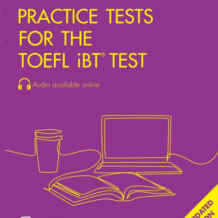 Practice Tests for the TOEFL iBT Test