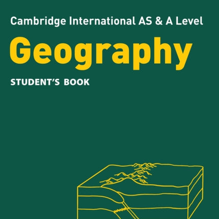 Cambridge International AS  A Level Geography