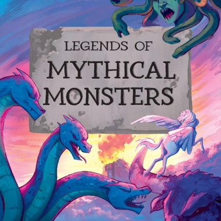 Legends of Mythical Monsters
