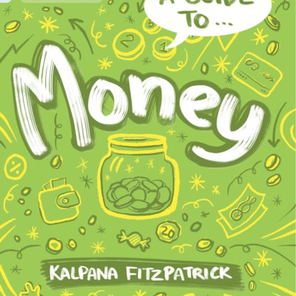 A Guide to Money