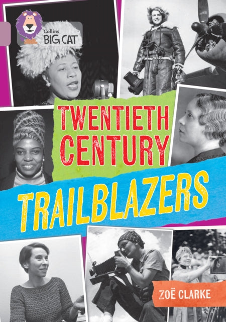 Twentieth Century Trailblazers