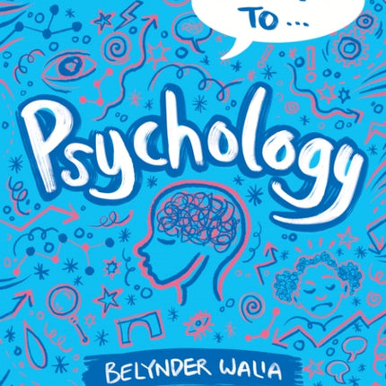 A Guide to Psychology