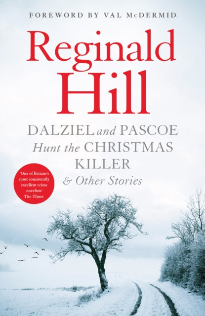 Dalziel and Pascoe Hunt the Christmas Killer  Other Stories