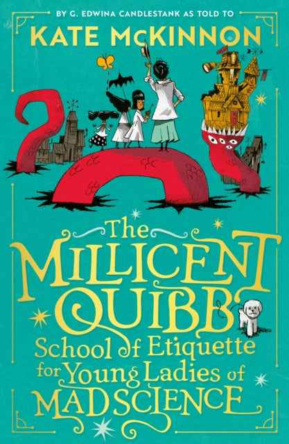 The Millicent Quibb School of Etiquette for Young