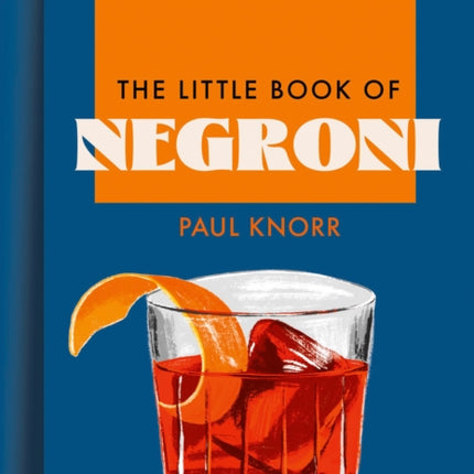 The Little Book of Negroni