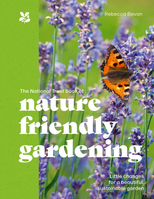 The National Trust Book of NatureFriendly