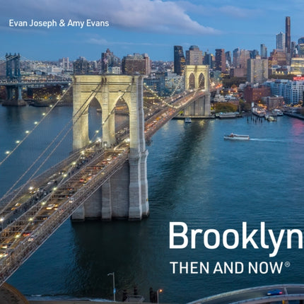 Brooklyn Then and Now