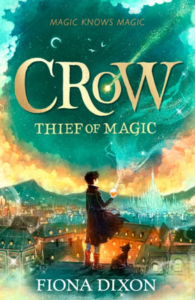 Crow Thief of Magic