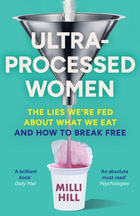 UltraProcessed Women