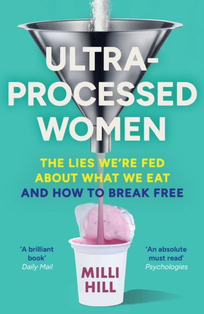 UltraProcessed Women