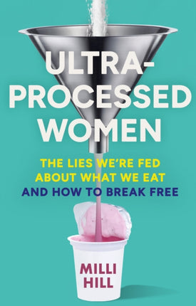 UltraProcessed Women