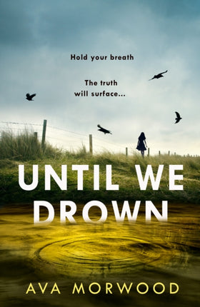 Until We Drown