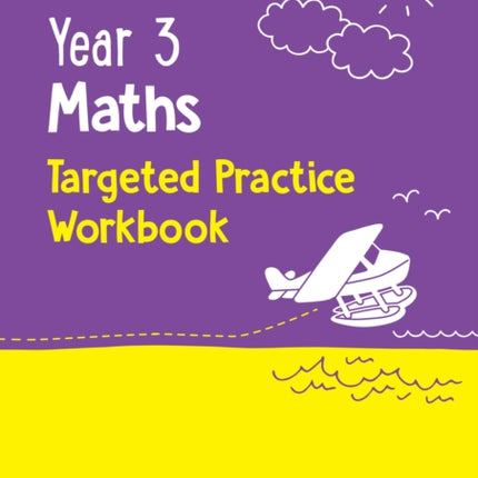 Year 3 Maths Targeted Practice Workbook