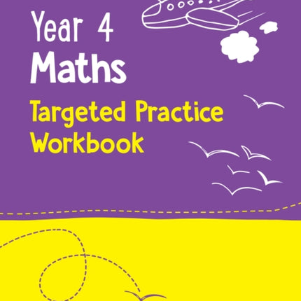 Year 4 Maths Targeted Practice Workbook