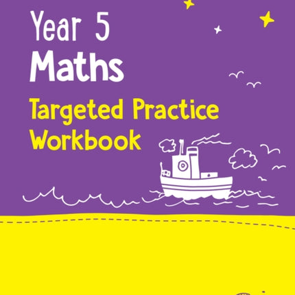Year 5 Maths Targeted Practice Workbook