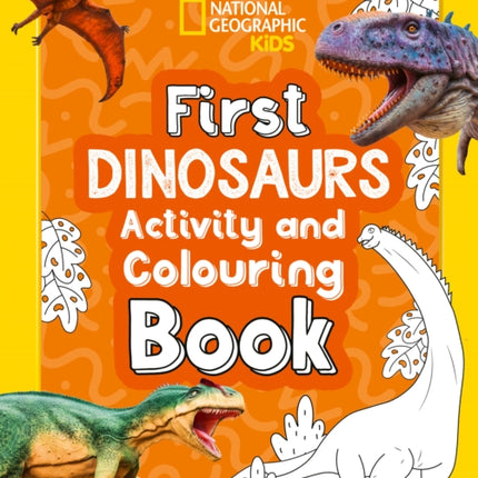 First Dinosaurs Activity and Colouring Book