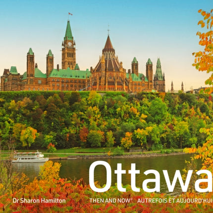 Ottawa Then and Now