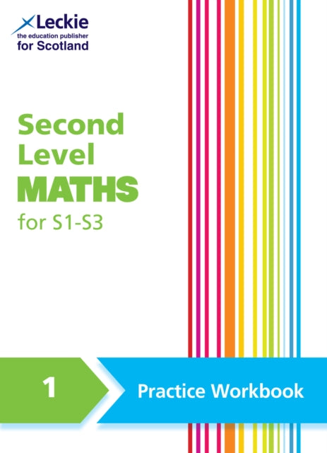 Second Level Maths Practice Workbook 1 for S1  S3