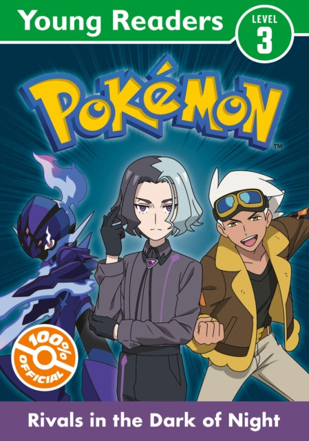 Pokémon Young Readers Level 3 Rivals in the Dark